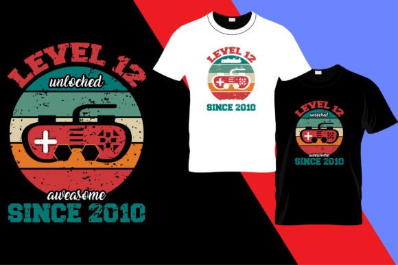 Level 12 Unlocked: Graphics for T-Shirt Designs