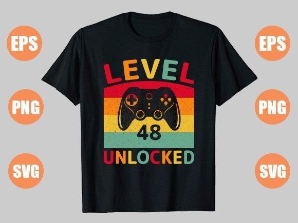 Level 48 Unlocked Graphics for T-Shirt Designs