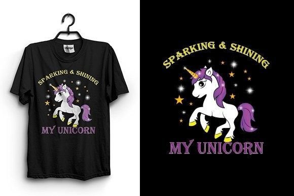 Sparking Shining My Unicorn T Shirt Graphics